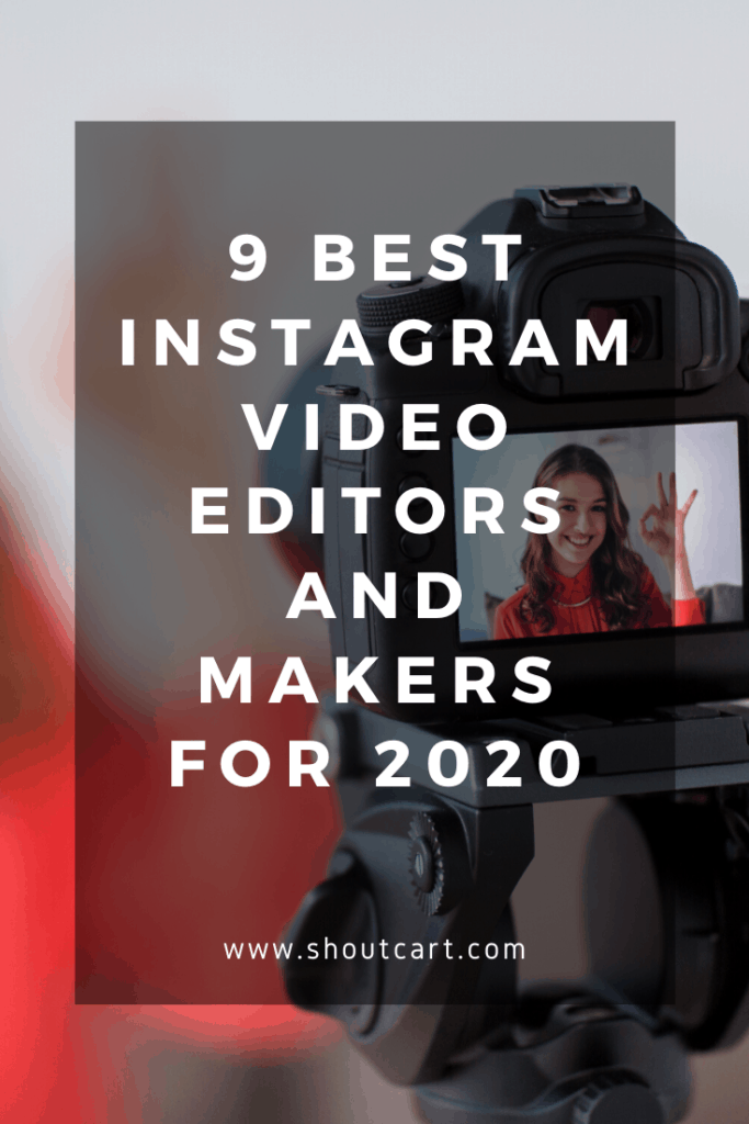  9 Best Instagram Video Editors and Makers for 2020 #instagram #instagramvideo #instagrameditor #instagramvideoeditor #instagramtips #instagrammarketing 