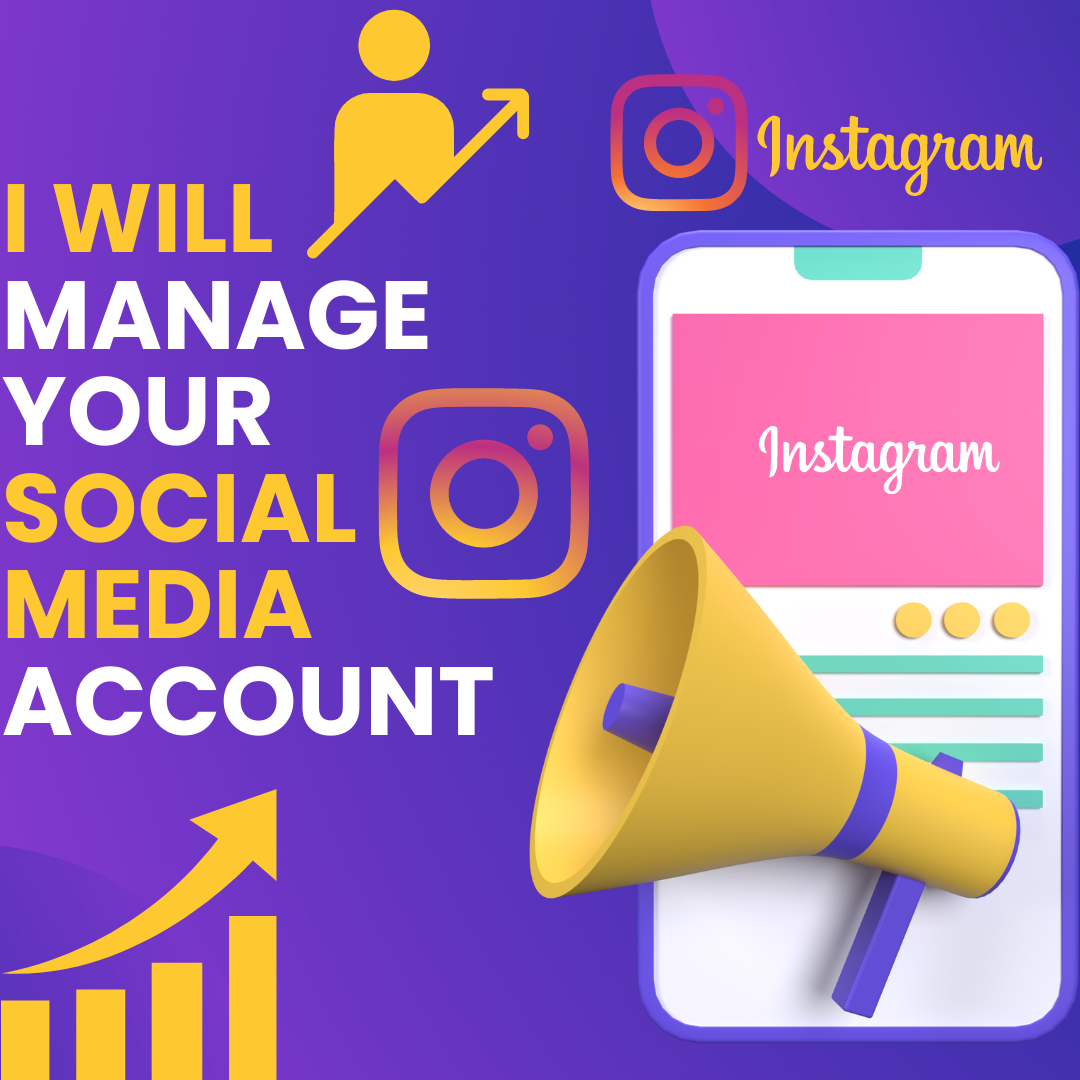 I  will manage  your social media  account