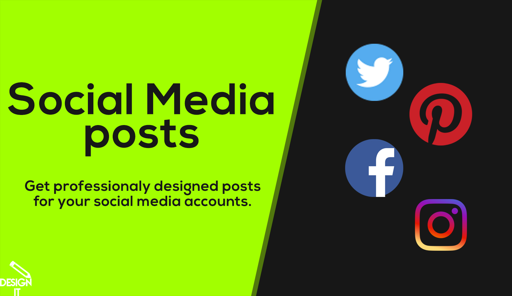 will design attractive social media posts and advertising
